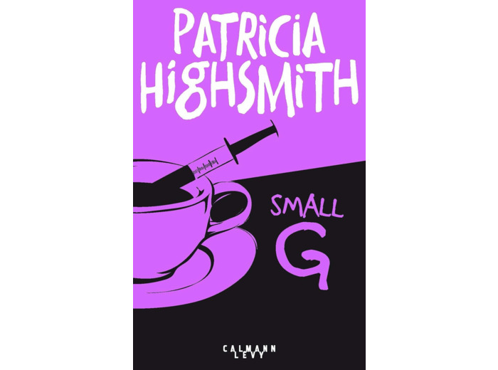 SMALL G - UNE IDYLLE D'ETE