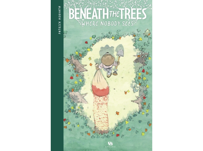 Beneath the trees where nobody sees