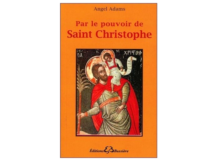 Par le pouvoir de Saint-Christophe