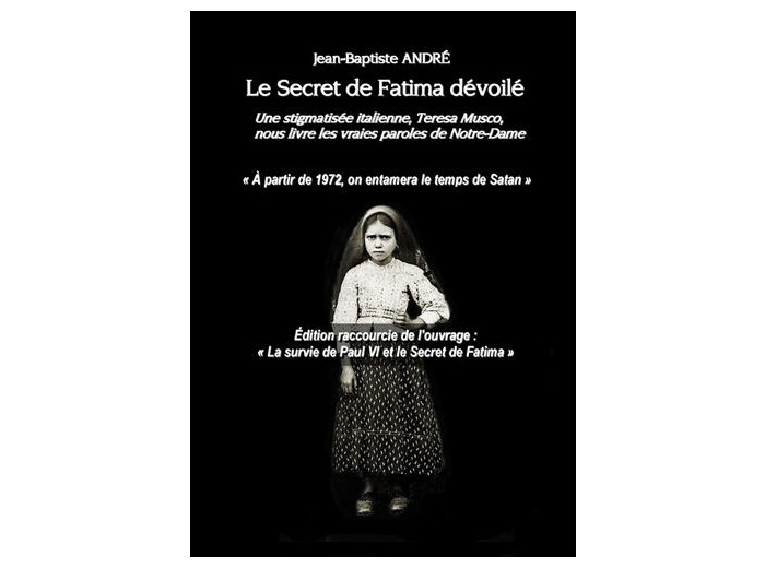 Le Secret de Fatima dévoilé