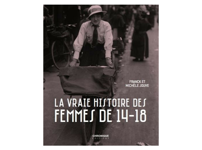 Chronique des femmes de 14/18