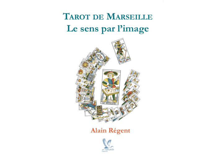 Tarot de Marseille - Le sens par l’image