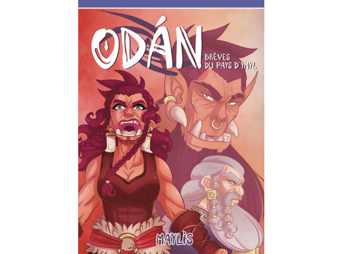 ODAN : BREVES DU PAYS D'YMYL.