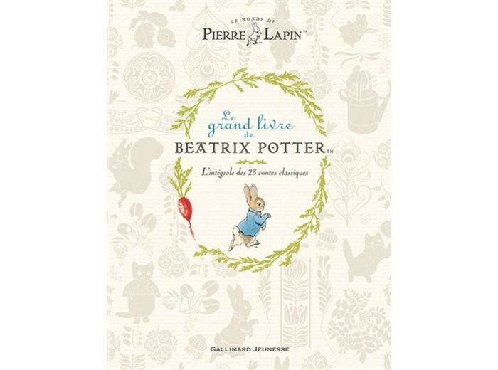 Le grand livre de Beatrix Potter