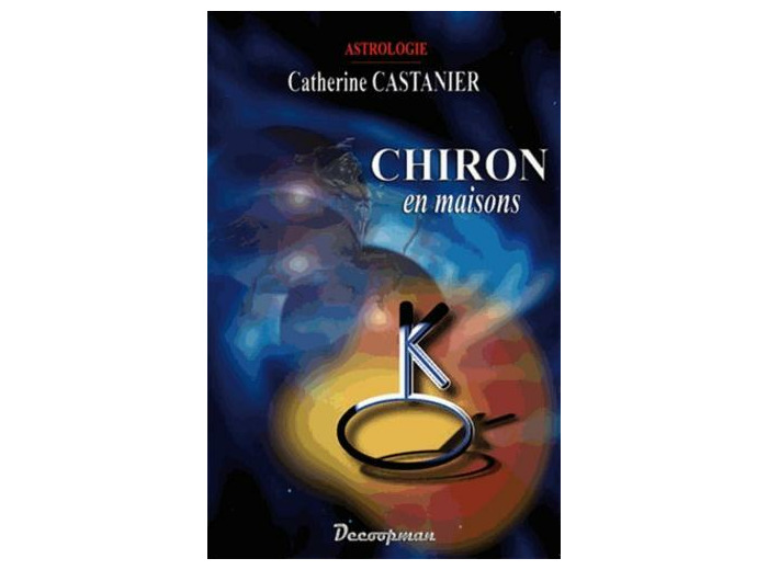 Chiron en maisons