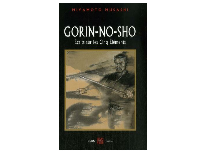 Gorin-No-Sho - Ecrits sur les cinq éléments