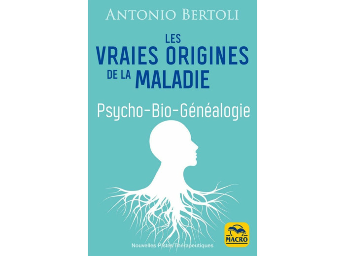 Les vraies origines de la maladie