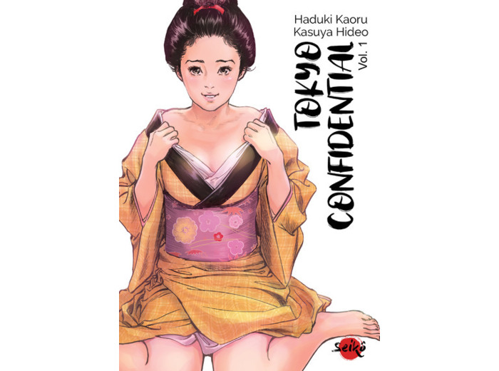 SEIKO - TOKYO CONFIDENTIAL - TOME 1