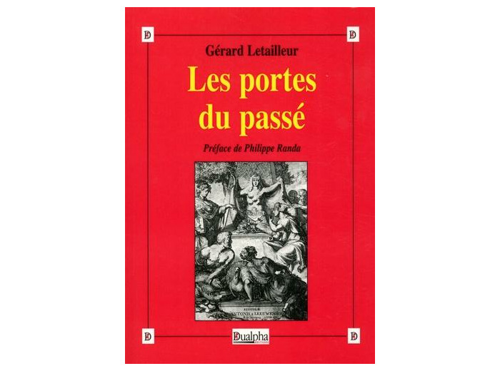 Les portes du passé