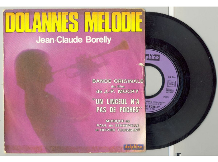 45 Tours JEAN CLAUDE BORELLY "DOLANNES MELODIE"