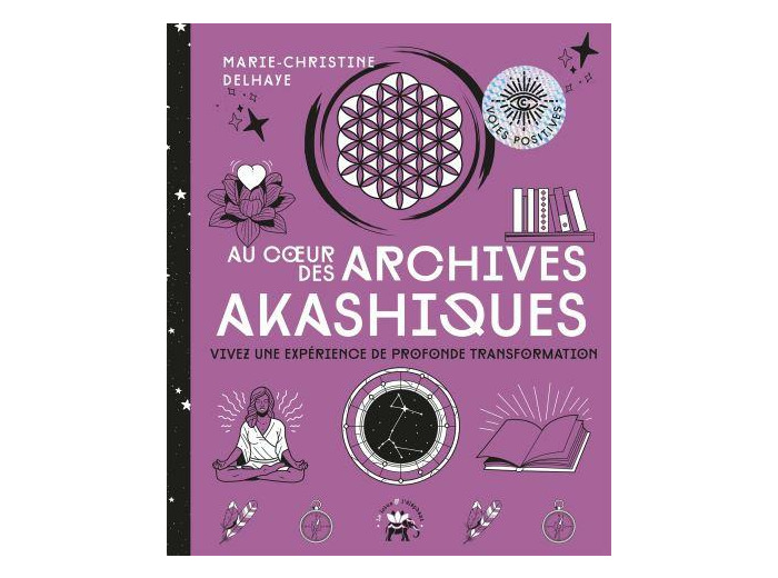 Au coeur des archives akashiques
