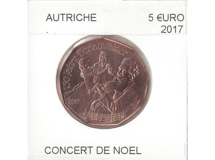 AUTRICHE 2017  5 EURO CONCERT DE NOEL SUP