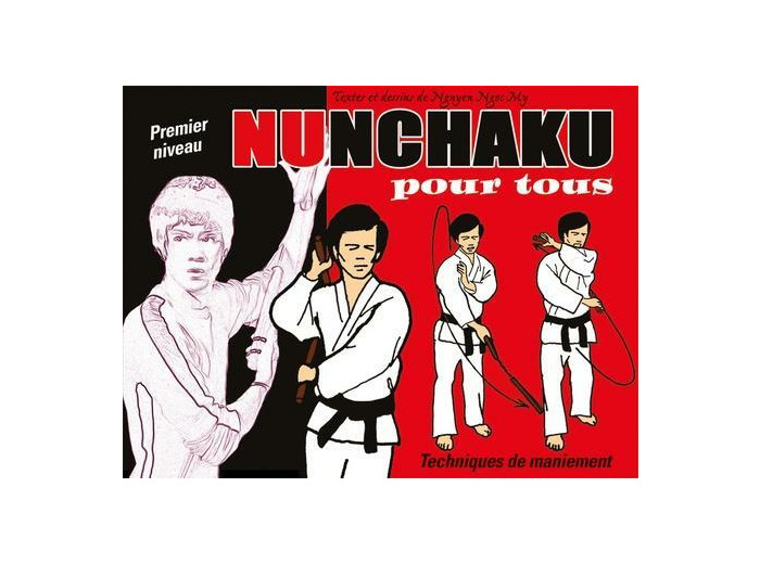 Nunchaku pour tous - Tome 1, Techniques de maniement