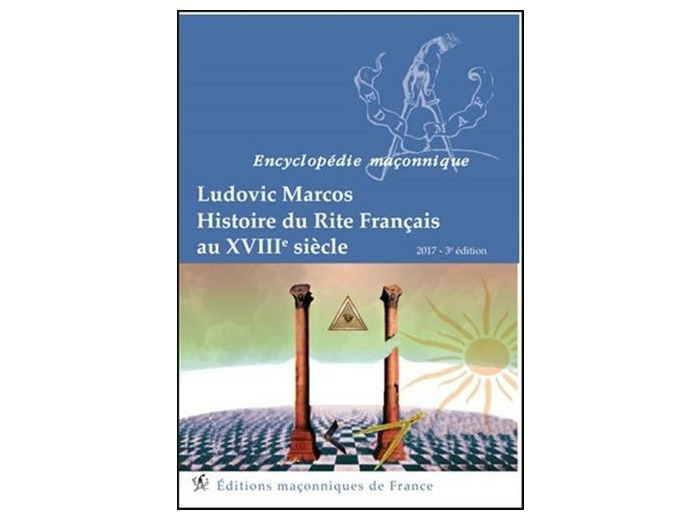 Histoire du Rite Français au XVIIIe siècle