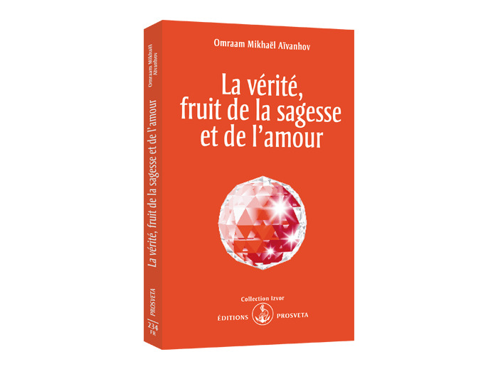 La vérité, fruit de la sagesse et de l'amour