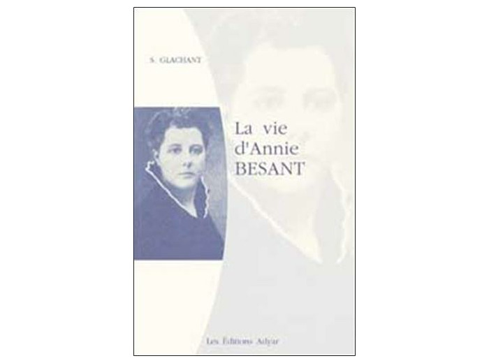La vie d'Annie Besant