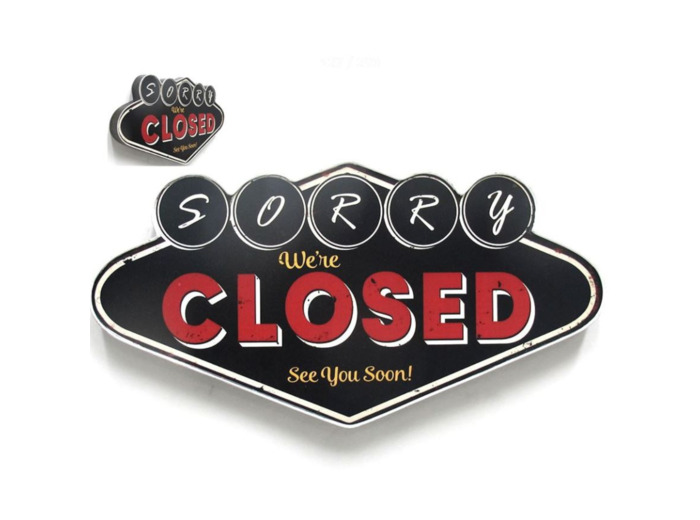 Plaque Métal à Relief "Sorry We're Closed" - Décoration Murale Rétro