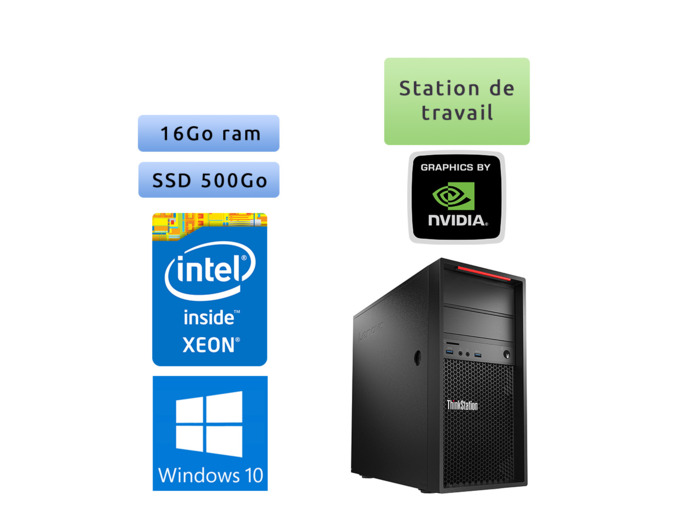 Lenovo Thinkstation P410 - Windows 10 - E5-1650 v4 16Go 500Go SSD - M5000 - Ordinateur Tour Workstation