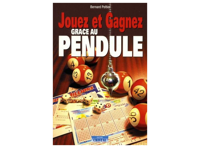 Jouez et gagnez grâce au pendule
