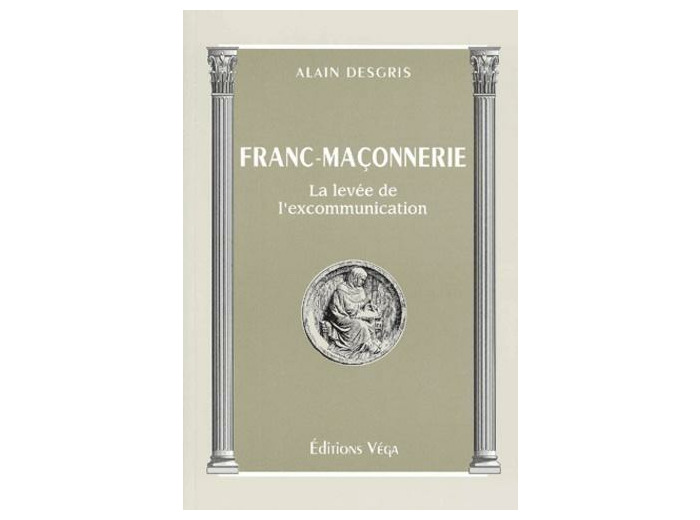 Franc-maçonnerie. La levée de l'excommunication