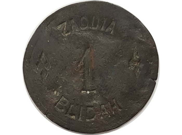 ALGERIE MONNAIE DE NECESSITEE 1 FRANC ZAOUIA BLIDAH TB+