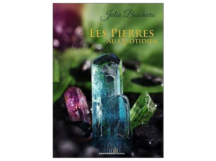 Les pierres au quotidien