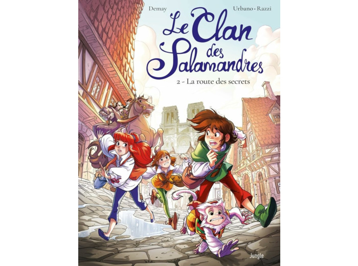 LE CLAN DES SALAMANDRES - TOME 2 LA ROUTE DES SECRETS - VOL02