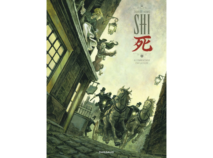 SHI - TOME 1 - AU COMMENCEMENT ETAIT LA COLERE...