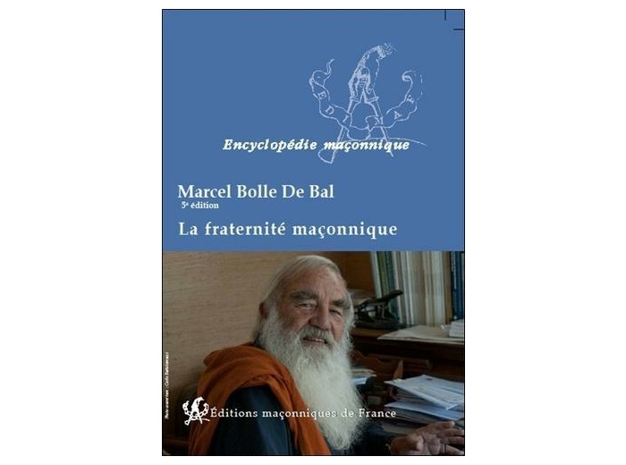 La fraternité maçonnique