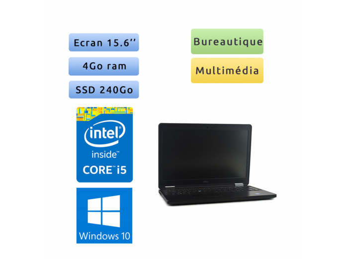 Dell Latitude E5550 - Windows 10 - i5 4Go 240Go SSD - 15.6 - Webcam - Grade B - Ordinateur Portable