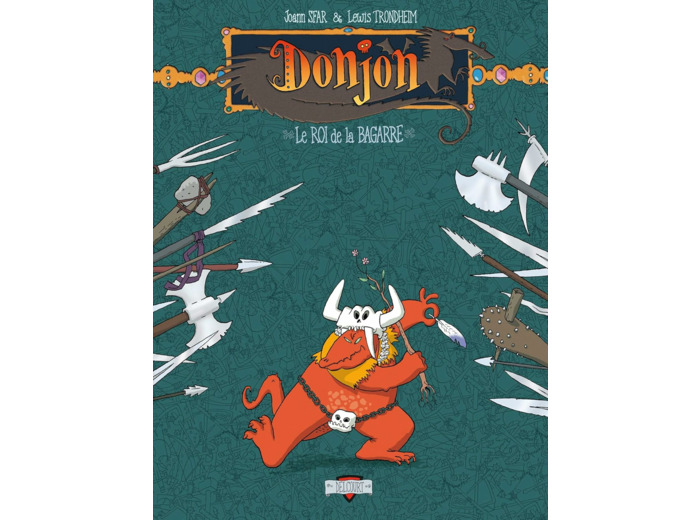 DONJON ZENITH T02 - LE ROI DE LA BAGARRE