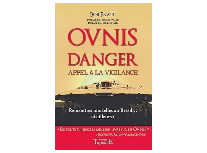 Ovnis danger - Appel à la vigilance, Rencontres mortelles au Brésil... et ailleurs ?
