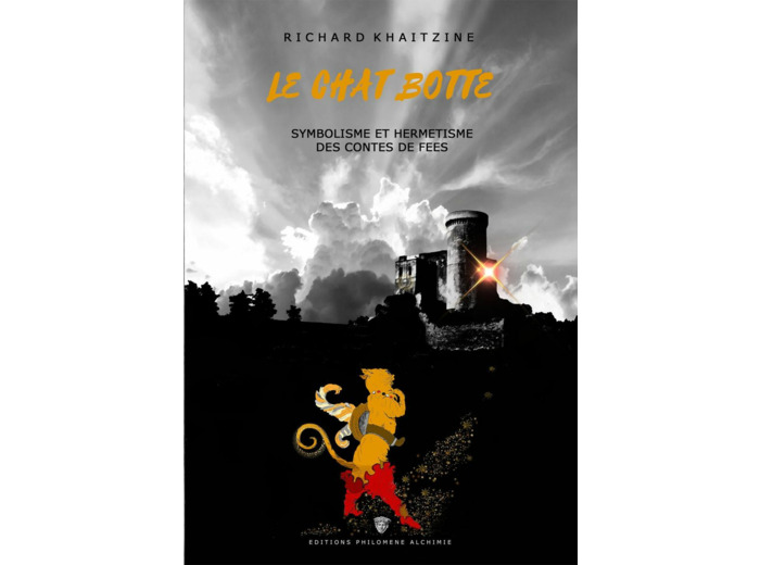 Le chat botté - Symbolisme et hermétisme des contes de Fées