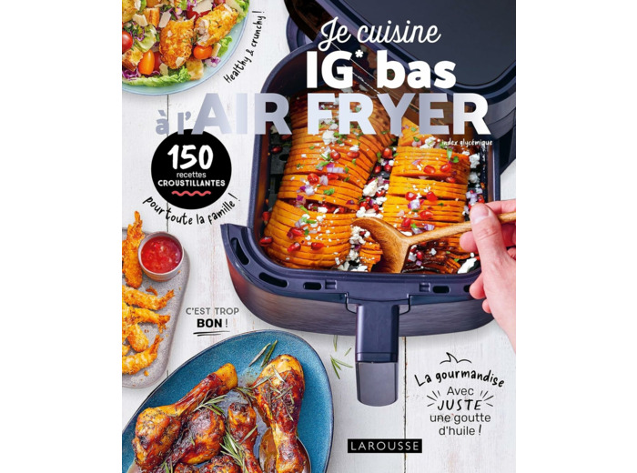JE CUISINE IG BAS A L'AIR FRYER