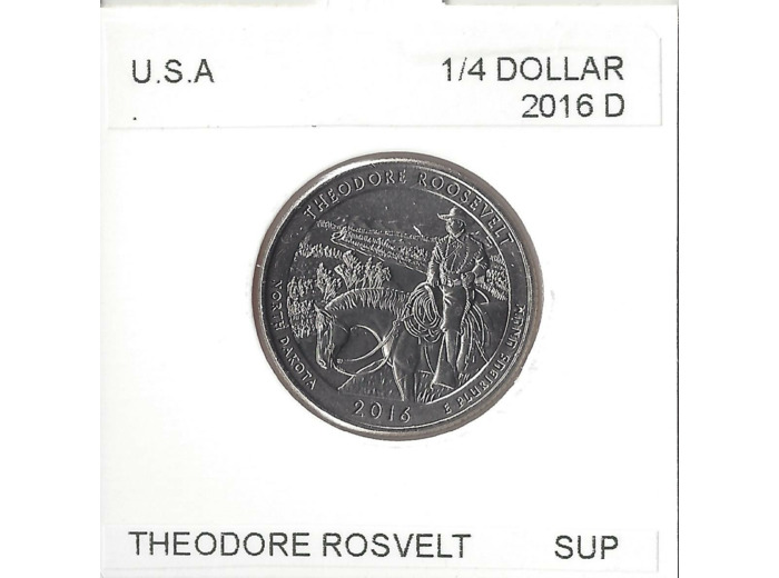 AMERIQUE (U.S.A) 1/4 DOLLAR 2016 D THEODORE ROOSEVELT SUP
