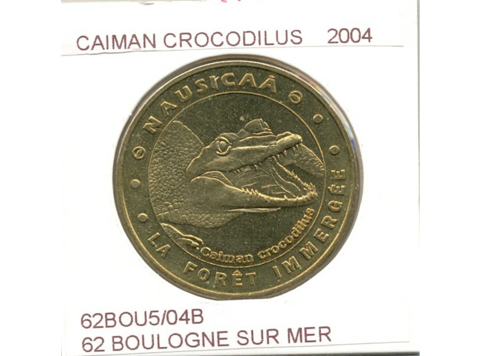 62 BOULOGNE SUR MER LA FORET IMMERGEE CAIMAN CROCODILUS 2004 SUP