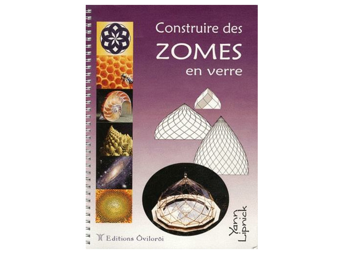 Construire des zomes en verre