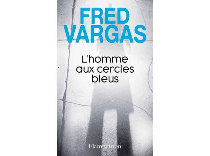 L'HOMME AUX CERCLES BLEUS - UNE ENQUETE DU COMMISSAIRE ADAMSBERG