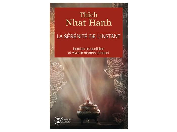 La sérénité de l'instant - Poche