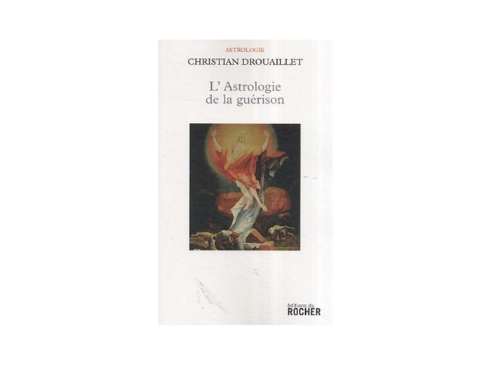 L'Astrologie de la guérison