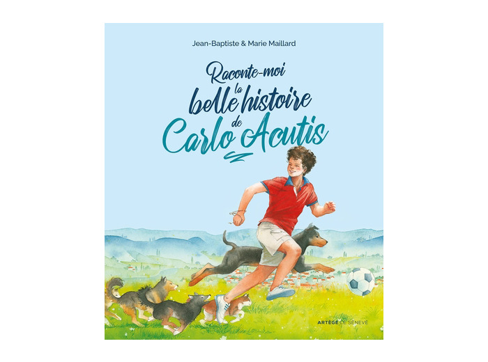Raconte moi la belle histoire de Carlo Acutis
