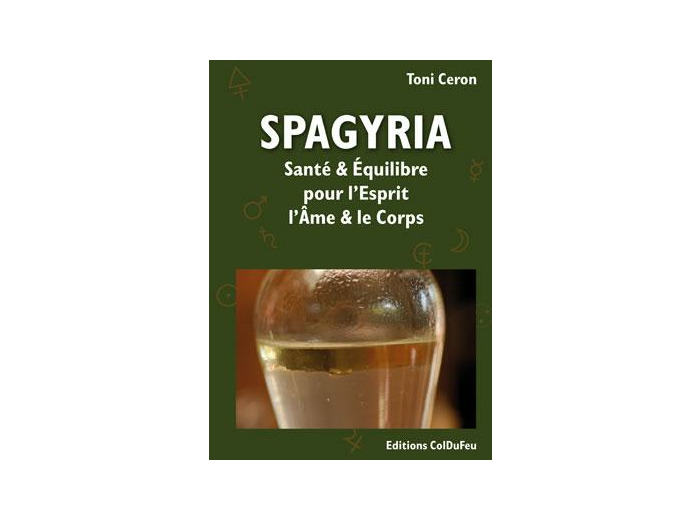 SPAGYRIA: Santé et Équilibre pour l'esprit, l'âme et le corps
