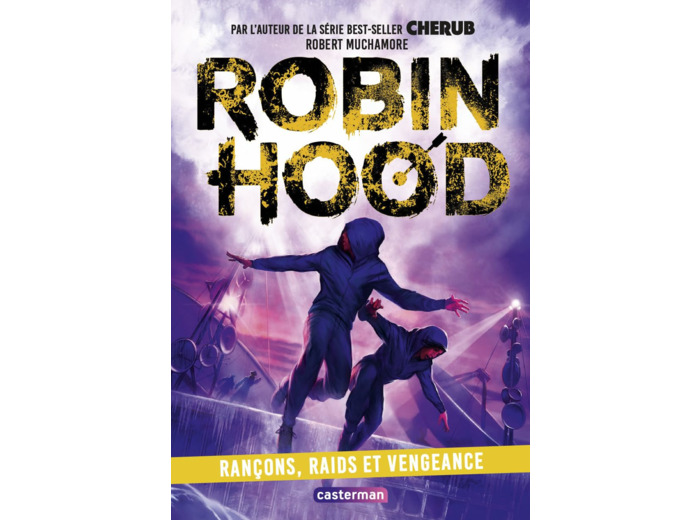 ROBIN HOOD - VOL05 - RANCONS, RAIDS ET VENGEANCE