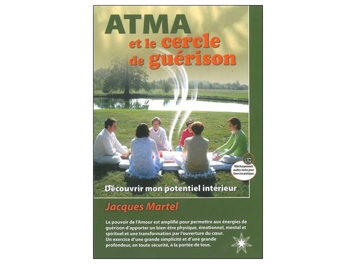 Atma et le cercle de guérison avec 1 CD audio