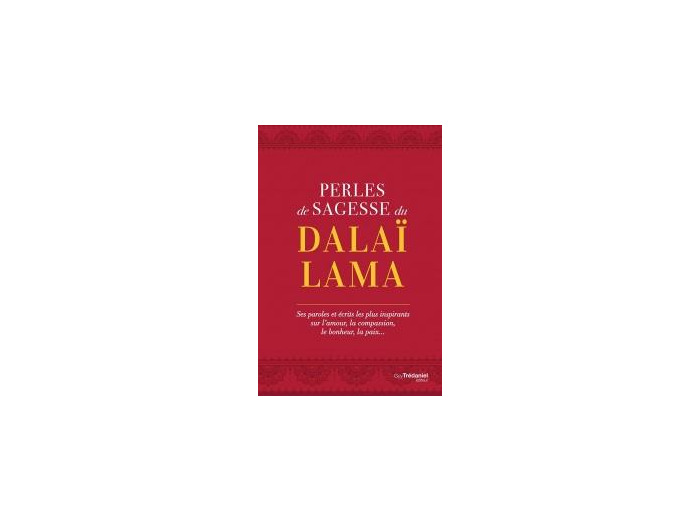 Perles de Sagesse du Dalaï-Lama