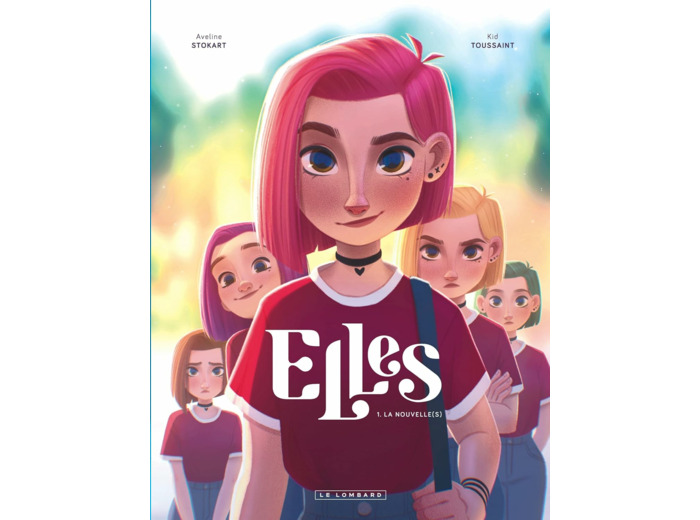 ELLES - TOME 1 - LA NOUVELLE(S)