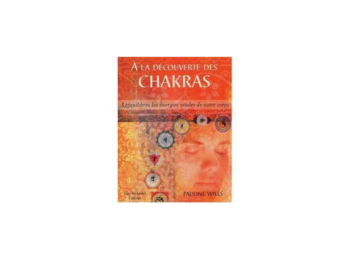 A la découverte des Chakras