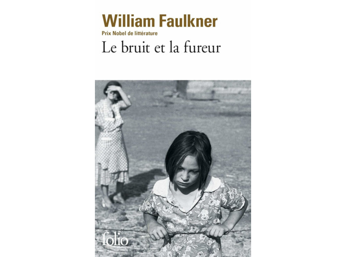 LE BRUIT ET LA FUREUR