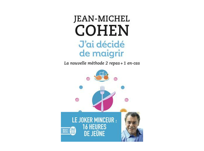 J’ai décidé de maigrir