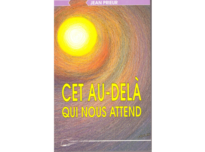 Cet au-delà qui nous attend